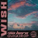 Wish by Quickdrop, No Hero - Happy Hardcore cover art