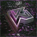 We Are Strong - Radio Edit by Qulex - Hardstyle cover art
