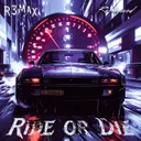 Ride or Die by R3MAX, Re-mooved - Hardstyle cover art