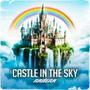 CASTLE IN THE SKY (Uptempo Hardcore) by Radera - Uptempo cover art