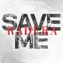 SAVE ME by Radera - Rawstyle cover art