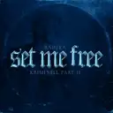 SET ME FREE (Kriminell Part II) by Radera - Rawstyle cover art