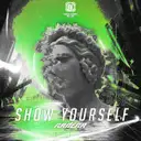 Show Yourself by Radera - Rawstyle cover art