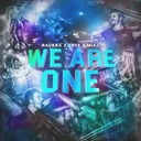 We Are One by Radera, Trye, MIAZ - Hardstyle cover art