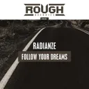 Follow Your Dreams by Radianze - Euphoric Hardstyle cover art