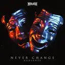 Never Change by Radianze - Euphoric Hardstyle cover art