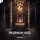 End of Time by Radical Redemption, Milou Nikki - Rawstyle cover art
