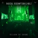 Reclaim The Throne by Radical Redemption, Nolz - Rawstyle cover art