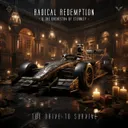 The Drive to Survive by Radical Redemption, The Orchestra Of Eternity - Rawstyle cover art