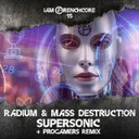 Supersonic - Progamers Remix by Radium, Progamers, Mass Destruct!on - Frenchcore cover art