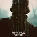 Soldier by Ragga Wolvz - Hardcore cover art