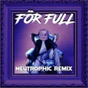 FÖR FULL - Remix by Raggarligan, Neutrophic - Hardstyle cover art