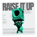 Cover of Raise It Up