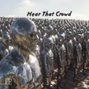 Hear That Crowd by RAMØN - Hardstyle cover art