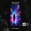 Run Away - Extended Mix by Ramo, Zero Days - Hardstyle cover art