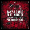 Son of Torture - Public Enemies Remix by Ran-D, Zany, Public Enemies, Nikkita - Hardstyle cover art