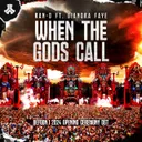 When The Gods Call (Defqon.1 Opening Ceremony 2024 OST) by Ran-D, Diandra Faye - Hardstyle cover art
