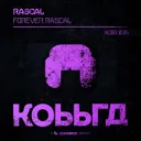 Forever Rascal by Rascal - Hardstyle cover art