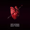 Bad Thing by Rät N FrikK - Hardstyle cover art