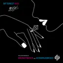 Bitterest Kiss - Bronstibock Remix by Rät N FrikK, Bronstibock - Hardstyle cover art