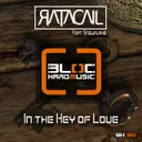 In The Key of Love by Ratacail - Hardstyle cover art