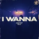 I Wanna - RAV3ART Remix by RAV3ART, Aleq Baker - Hardstyle cover art