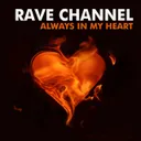 Always in My Heart - Russian Radio Edit by Rave Channel - Hardstyle cover art