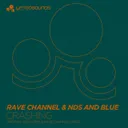 Crashing - Azima & Rave CHannel Remix by Rave Channel, NDS & Blue - Hardstyle cover art