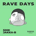 Cover of Rave Days