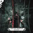 I Am That Monster by Raveision - Rawstyle cover art