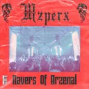 Cover of Ravers Of Arzenal