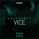 VICE by Rawframez - Hardstyle cover art
