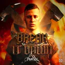 Break It Down by RAWPVCK - Rawstyle cover art