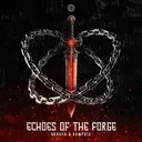 Echoes Of The Forge by RAWPVCK, Aranxa - Rawstyle cover art