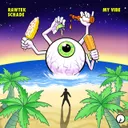 My Vibe by Rawtek, Schade - Hardstyle cover art