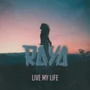 Live My Life by RAYA - Hardstyle cover art