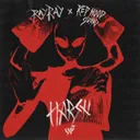 Harsh by RayRay, Red Hood Squad - Rawstyle cover art