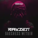Darkness Within by RAYZEN - Hardstyle cover art