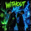 Without Me by RAYZEN - Uptempo cover art