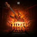 DIRTY by RDØ, RAWPVCK - Rawstyle cover art