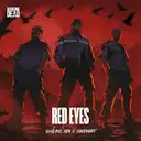 RED EYES by RDØ, SCHLASS, Hardwaxx - Uptempo cover art
