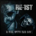 A Girl With Her Doll by Re-1st - Hardstyle cover art