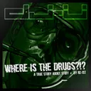 Where Is the Drugs by Re-1st - Hardstyle cover art