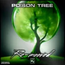 Poison Tree - Extended by Re-mooved - Hardstyle cover art