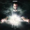 Out Of Time by Re-Shock - Hardstyle cover art