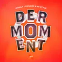 Der Moment by Re-Style, Charly Lownoise - Happy Hardcore cover art