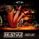 Fast Life - Radio Edit by Re-Style - Hardcore cover art