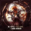Feel Alive by Re-Style, Cammie Robinson - Hardcore cover art