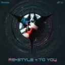 To You by Re-Style - Hardcore cover art