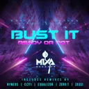 Bust It - Nymeos Remix by Ready or Not, Nymeos - Hardstyle cover art